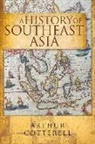 Arthur Cotterell - A History of South East Asia