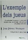 Joan Pérez i Ventayol - L'exemple dels jueus