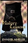 Jennifer Mueller - History Lessons