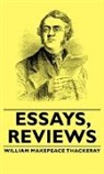 William M Thackeray, William Makepeace Thackeray - Essays, Reviews