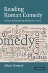 Alison Sharrock, Alison (University of Manchester) Sharrock, Sharrock Alison - Reading Roman Comedy