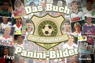 Andreas Hock - Das Buch der legendären Panini-Bilder