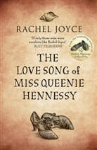 Rachel Joyce - The Love Song of Miss Queenie Hennessy
