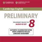 Cambridge English Preliminary 8: 2 Audio-CDs (Audiolibro)
