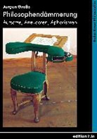 Jürgen Große - Philosophendämmerung