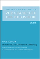 Klaus Düsing - Immanuel Kant: Klassiker der Aufklärung