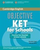 Annette Capel, Annette Sharp Capel, Wendy Sharp - Objective Ket for Schools Practice Test Booklet Without Answers