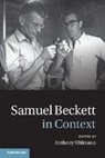 Anthony Uhlmann, Anthony (University of Western Sydney) Uhlmann, Anthony Uhlmann, Anthony (University of Western Sydney) Uhlmann, Uhlmann Anthony - Samuel Beckett in Context