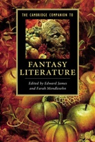 Edward James, Edward Mendlesohn James, Edward James, Farah Mendlesohn - Fantasy Literature