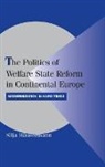 Silja H¿ermann, Silja Hausermann, Silja (Universitat Zurich) Hausermann, Silja H'Ausermann, Silja Häusermann, Silja Husermann - Politics of Welfare State Reform in Continental Europe