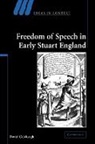David Colclough, David (Queen Mary University of London) Colclough - Freedom of Speech in Early Stuart England