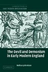 Nathan Johnstone, Nathan (Canterbury Christ Church Univer Johnstone, Johnstone Nathan - Devil and Demonism in Early Modern England