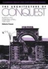 Valerie Fraser, Fraser Valerie, Fraser Valerie - Architecture of Conquest