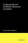 Dorothy Sherman Severin - Tragicomedy and Novelistic Discourse in Celestina