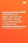 R. B. (Rober Morgan, R. B. (Robert Burns) Morgan - Readings in English Social History From
