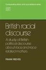 Frank Reeves - British Racial Discourse