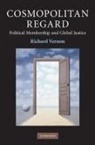 Richard Vernon, Richard (University of Western Ontario) Vernon, Richard A. Vernon - Cosmopolitan Regard