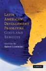 Bjorn Lomborg, Bj Rn Lomborg, Bjorn Lomborg, Bjørn Lomborg, Bjrn Lomborg - Latin American Development Priorities