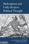 David Armitage, David (Harvard University Armitage, David Condren Armitage, David Armitage, David (Harvard University Armitage, Conal Condren... - Shakespeare and Early Modern Political Thought