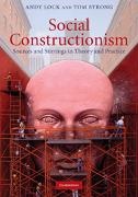 Andrew Lock, Andrew Strong Lock, Andy Lock, Andy (Massey University Lock, Andy Strong Lock, … - Social Constructionism Sources and Stirrings in Theory and Practice