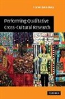 Pranee Liamputtong, Pranee (La Trobe University Liamputtong - Performing Qualitative Cross-Cultural Research