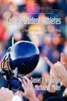 Daniel B Kissinger, Daniel B. Kissinger, Michael T. Miller - College Student-Athletes: Challenges, Op