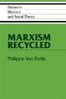 Philippe Van Parijs, Philippe Van Parijs - Marxism Recycled