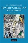 Kessler Edward, Ed Kessler, Edward Kessler - Introduction to Jewish-Christian Relations