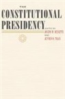 Joseph M. Bessette, Joseph M. (Alice Tweed Tuohy Professor o Bessette, Joseph M. (EDT)/ Tulis Bessette, Joseph M. Tulis Bessette, Joseph M Bessette, Joseph M. Bessette... - Constitutional Presidency