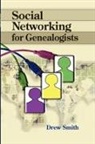 Drew Smith - Social Networking for Genealogists
