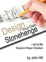 John Hill - Design Your Own Stonehenge Using the Occ