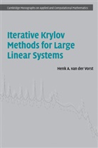 Henk A. van der Vorst, Henk A. (Universiteit Utrecht Van Der Vorst, Henk A. van der Vorst, Henk A.Van Der Vorst - Iterative Krylov Methods for Large Linear Systems