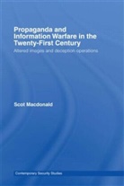 Scot Macdonald, Scot (University of Southern California Macdonald, Macdonald Scot - Propaganda and Information Warfare in Th