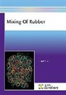 John M Funt, John M. Funt - Mixing of Rubber