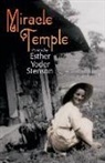 Esther Stenson, Esther Yode Stenson - Miracle Temple