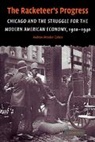 Andrew Wender Cohen - The Racketeer's Progress