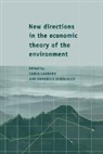 Carlo Carraro, Carlo (Universit... Degli Studi DI Venezi Carraro, Carlo (Universita Degli Studi DI Venezia) Carraro, Carlo Siniscalco Carraro, Carraro Carlo, Carlo Carraro... - New Directions in the Economic Theory of the Environment