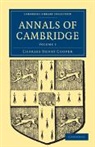 Charles Henr Cooper, Charles Henry Cooper, Cooper Charles Henry - Annals of Cambridge: Volume 3