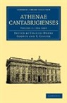 Charles Henr Cooper, Charles Henry Cooper, Charles Henry Cooper, T. Cooper - Athenae Cantabrigienses: Volume 2