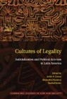 Javier Huneeus Couso, Javier Couso, Couso Javier, Alexandra Huneeus, Huneeus Alexandra, Rachel Sieder... - Cultures of Legality