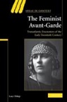 Lucy Delap, Lucy (St Catharine''s College Delap - Feminist Avant-Garde