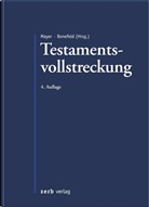 Michae Bonefeld, Michael Bonefeld, Michae Bonefeld (Dr.), Mayer, Jörg Mayer, Mayer (Dr.) - Testamentsvollstreckung