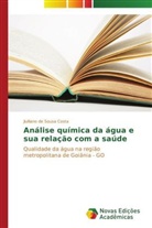 Jiulliano de Sousa Costa - Análise química da água e sua relação com a saúde