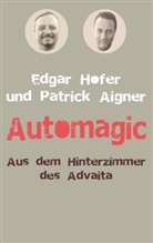 Patrick Aigner, Edga Hofer, Edgar Hofer - Automagic