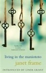 Janet Frame, Frame Janet, Linda Grant - Living in the Maniototo