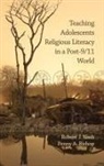 Penny A Bishop, Penny A. Bishop, Robert J Nash, Robert J. Nash - Teaching Adolescents Religious Literacy
