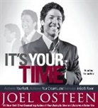 Joel Osteen, Osteen Joel, Joel Osteen, Osteen Joel - It''s Your Time (Audio book)