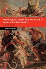 Lederer David, David Lederer, David (National University of Ireland Lederer - Madness, Religion and the State in Early Modern Europe