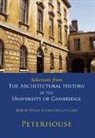 John Willis Clark, Robert Willis, Robert Clark Willis, Robert Willis Clark Willis, John Willis Clark - SELECTIONS FROM ARCHITECTURAL HIS