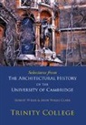 John Willis Clark, Robert Willis, Robert Clark Willis, Robert Willis Clark Willis, John Willis Clark - SELECTIONS FROM ARCHITECTURAL HIS